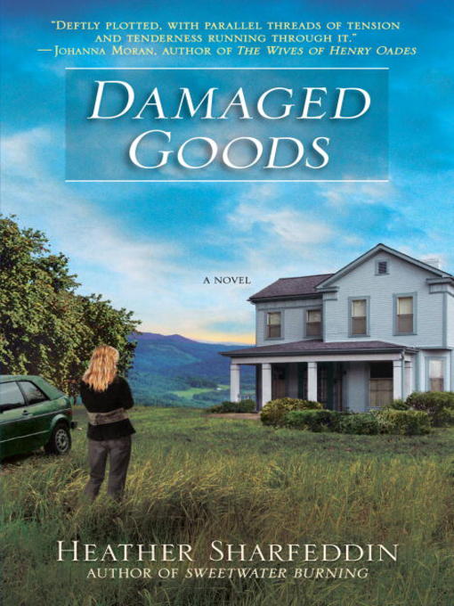 Title details for Damaged Goods by Heather Sharfeddin - Available